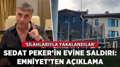 Emniyet'ten Sedat Peker açıklaması