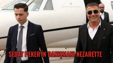 Sedat Peker'in danışmanı nezarette