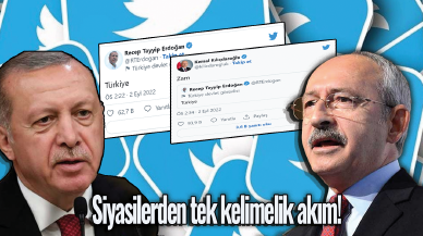 Siyasilerden tek kelimelik akım! Erdoğan'dan "Türkiye" Kılıçdaroğlu'ndan "Zam"