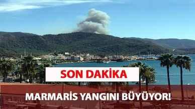 Son Dakika... Marmaris yangını büyüyor!