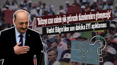 Vedat Bilgin'den son dakika EYT açıklaması