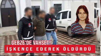 Gebze'de vahşet! Büşra Kabataş işkence edilerek öldürülmüş