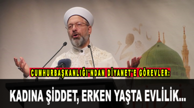 Cumhurbaşkanlığı'ndan Diyanet'e görevler: Kadına şiddet, erken yaşta evlilik ...