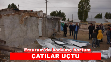 Erzurum'da korkunç hortum: Çatılar uçtu