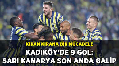 Kadıköy'de gol yağmuru: Fenerbahçe son anda galip