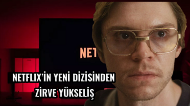 Netflix’in yeni dizisinden zirve yükseliş