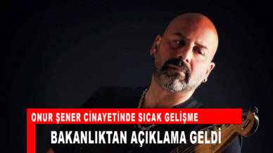 Onur Şener cinayetinde sıcak gelişme