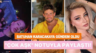 Survivor Batuhan Karacakaya aşkına böyle ilan etti