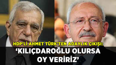 HDP'li Ahmet Türk'ten adaylık çıkışı: 'Kılıçdaroğlu olursa oy veririz'