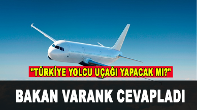 "Türkiye yolcu uçağı yapacak mı?" Bakan Varank yanıtladı