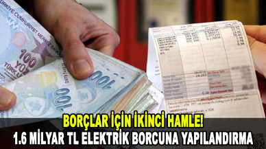 AK Parti'den büyük adım: 1.6 milyar TL elektrik borcuna yapılandırma