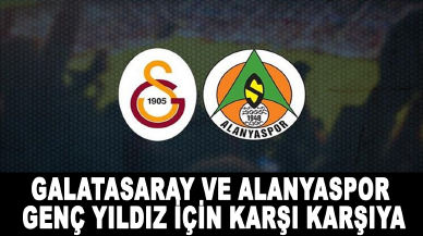 Galatasaray ve Alanyaspor genç yıldız için karşı karşıya