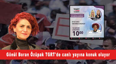 Gönül Boran Özüpak TGRT'de canlı yayına konuk oluyor