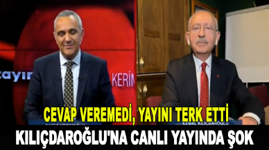 Kılıçdaroğlu'na canlı yayında şok: Cevap veremedi, yayını terk etti