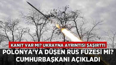 Polonya'ya düşen Rus füzesi mi? Cumhurbaşkanı'ndan açıklama