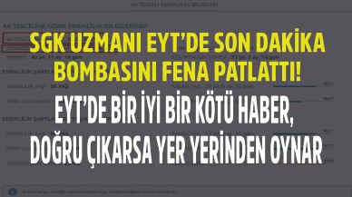 SGK uzmanı EYT'de son dakika bombasını patlattı!  Staj ve çıraklık mağdurları dikkat