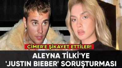 Aleyna Tilki'ye 'Justin Bieber' soruşturması: CİMER'e şikayet edildi