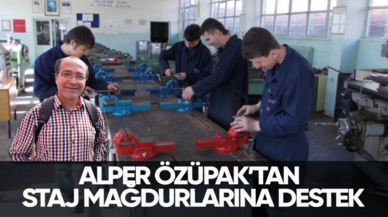 Alper Özüpak'tan staj mağdurlarına destek