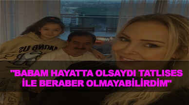 Ayşegül Yıldız'dan İbrahim Tatlıses itirafı