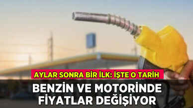 Benzin ve motorinde fiyatlar değişiyor: Bir ilk yaşanacak