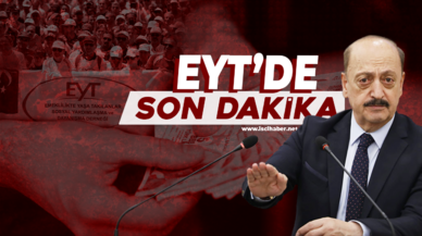 EYT'de son dakika! Aylıklar ne zaman bağlanacak? Bakan Bilgin açıkladı...