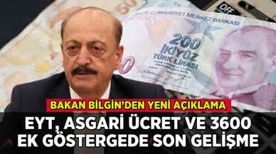 Bilgin'den EYT, asgari ücret ve 3600 ek gösterge açıklaması