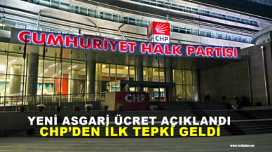 CHP’den yeni asgari ücrete ilk tepki: En az 10 bin 128 TL olmalıdır