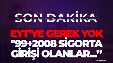 EYT'de ALTIN değerinde yaş tablosu! 99+2000+ 2005...