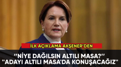 Görüşme sonrası ilk açıklama Meral Akşener'den: Niye dağılsın Altılı Masa?