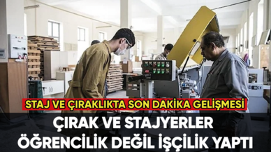 Staj ve Çıraklıkta son dakika!