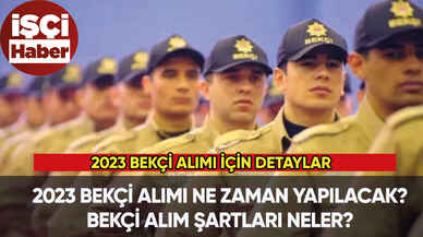 2023 Bekçi alımı ne zaman yapılacak? Bekçi alım şartları neler?