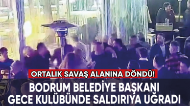 Bodrum Belediye Başkanı gece kulübünde saldırıya uğradı: Ortalık savaş alanına döndü!