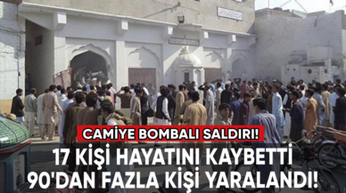 Camiye bombalı saldırı! 17 kişi öldü, 90'dan fazla kişi yaralandı!