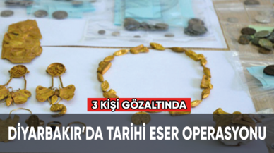 Diyarbakır'da tarihi eser operasyonu