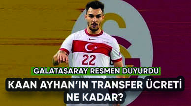 Galatasaray Kaan Ayhan'ı duyurdu: İşte transfer ücreti