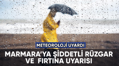 Meteoroloji'den Marmara'ya fırtına uyarısı