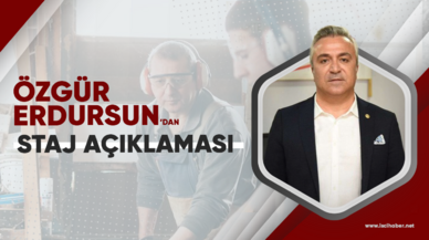 Özgür Erdursun son dakika staj açıklaması