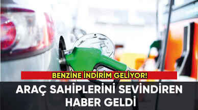 Son dakika: Benzine indirim yolda!