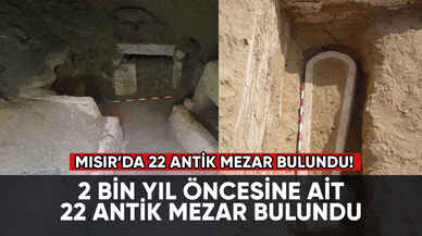 2 bin yıl öncesine ait 22 antik mezar bulundu