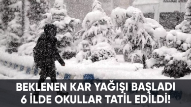 Beklenen kar yağışı başladı: 6 ilde okullar tatil edildi!