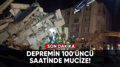 Depremin 100'üncü saatinde mucize!