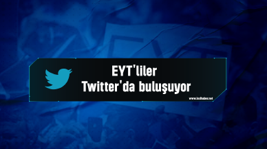 EYT'liler Twitter'da buluşuyor