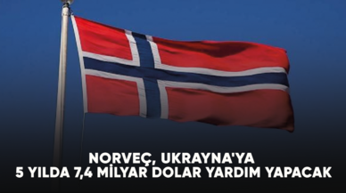 Norveç, Ukrayna'ya 5 yılda 7,4 milyar dolar yardım yapacak