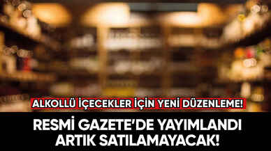 Resmi Gazete’de yayımlandı: Artık alkollü içecekler satılamayacak