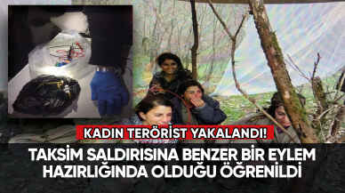 Saldırı hazırlığındaki kadın terörist yakalandı!