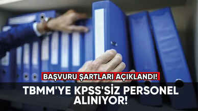 TBMM'ye KPSS'siz personel alınıyor!