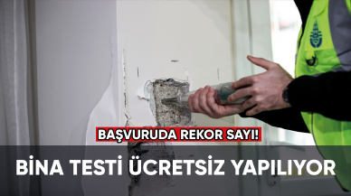 Ücretsiz bina testi için rekor başvuru