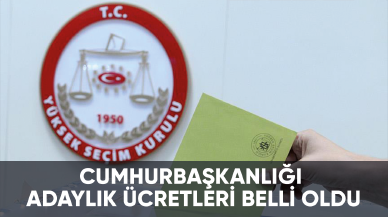 Cumhurbaşkanlığı adaylık ücretleri belli oldu