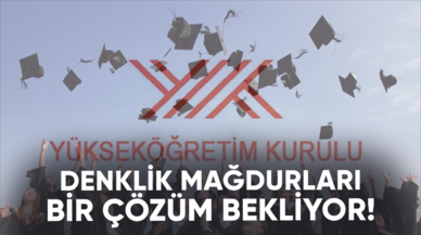 Denklik mağdurları bir çözüm bekliyor!