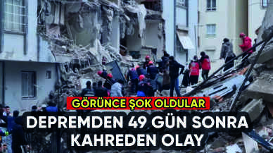 Kahramanmaraş'ta 49 gün sonra kahreden olay: Şok oldular